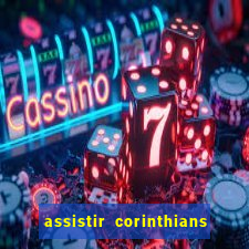 assistir corinthians x cruzeiro futemax